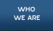 [Who We Are]